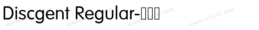 Discgent Regular字体转换 Discgent Regular字体转换